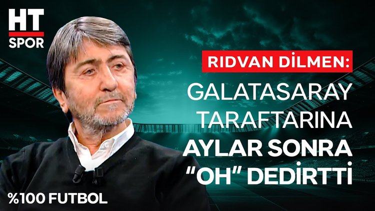 Rıdvan Dilmen, Galatasaray - Antalyaspor maçının ilk devresini yorumladı - %100 Futbol