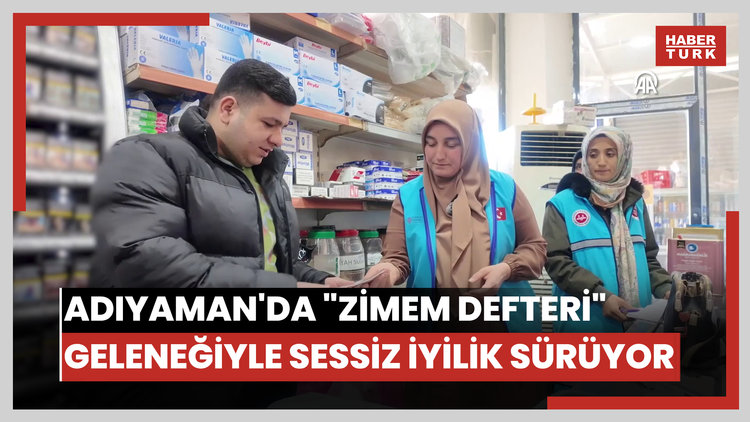 Adıyaman'da "zimem defteri" geleneğiyle sessiz iyilik sürüyor