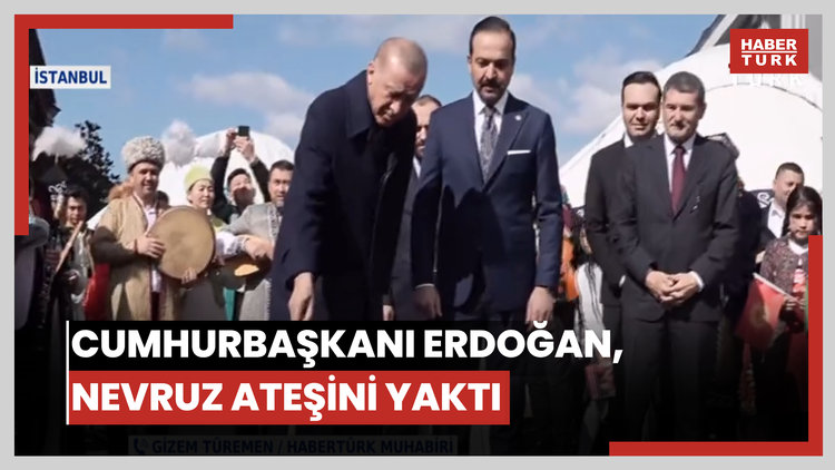 Cumhurbaşkanı Erdoğan, nevruz ateşini yaktı