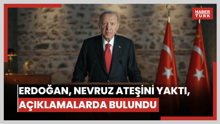 Cumhurbaşkanı Erdoğan, nevruz ateşini yaktı, açıklamalarda bulundu