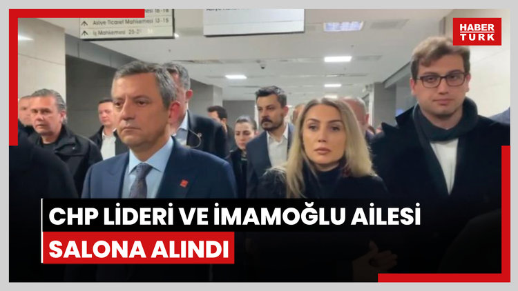 CHP Lideri ve İmamoğlu Ailesi salona alındı