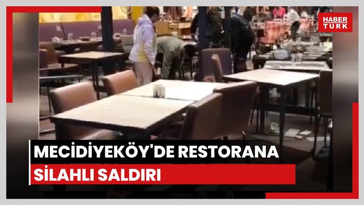 Mecidiyeköy'de restorana silahlı saldırı