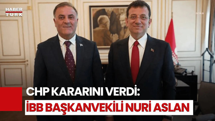 SON DAKİKA: İBB Başkanvekili Nuri Aslan Oldu!