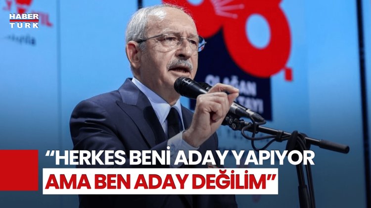 Kılıçdaroğlu&#039;ndan Adaylık Açıklaması! Kılıçdaroğlu Aday Olacak Mı?