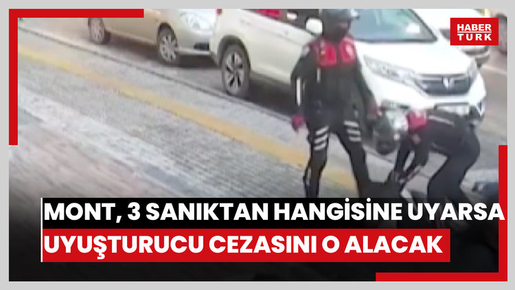 Mont, 3 sanıktan hangisine uyarsa uyuşturucu cezasını o alacak
