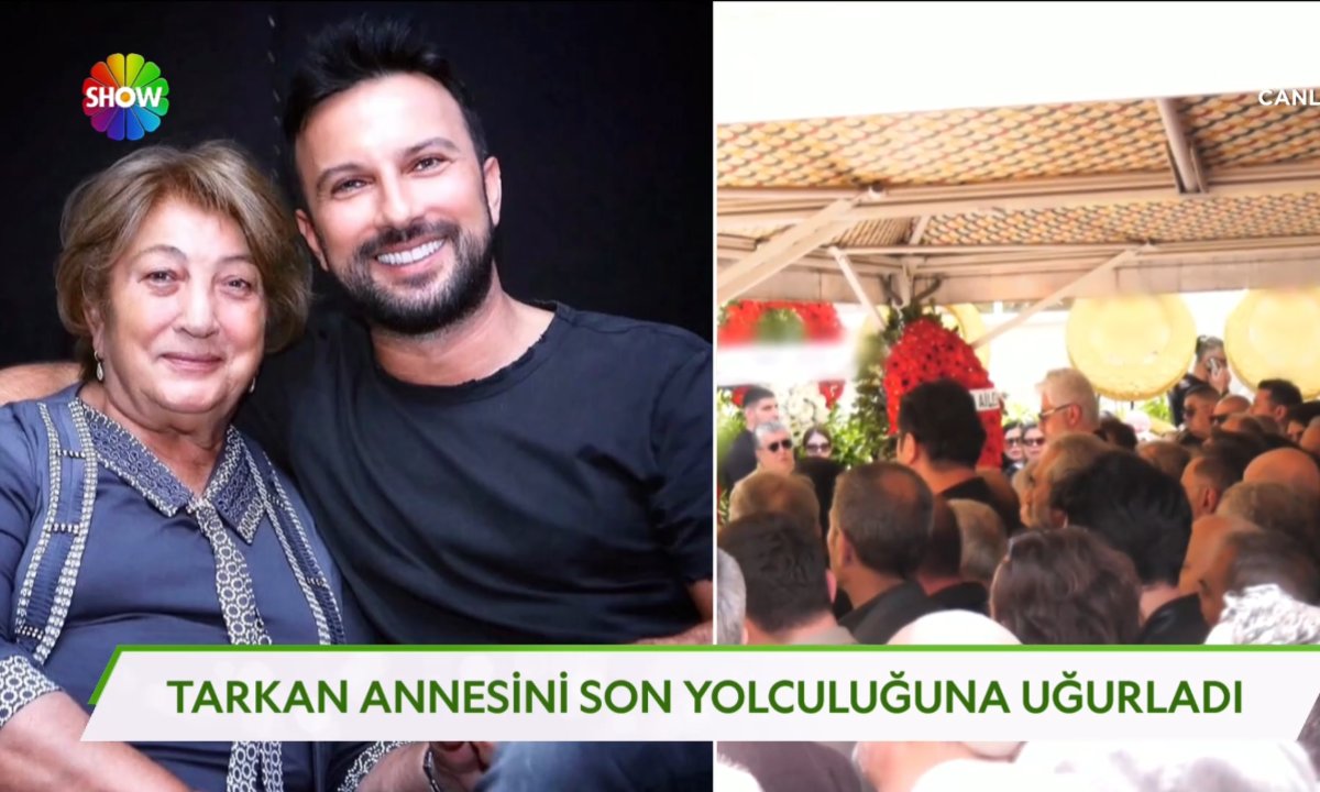 Tarkan, annesini son yolculuğuna uğurladı!