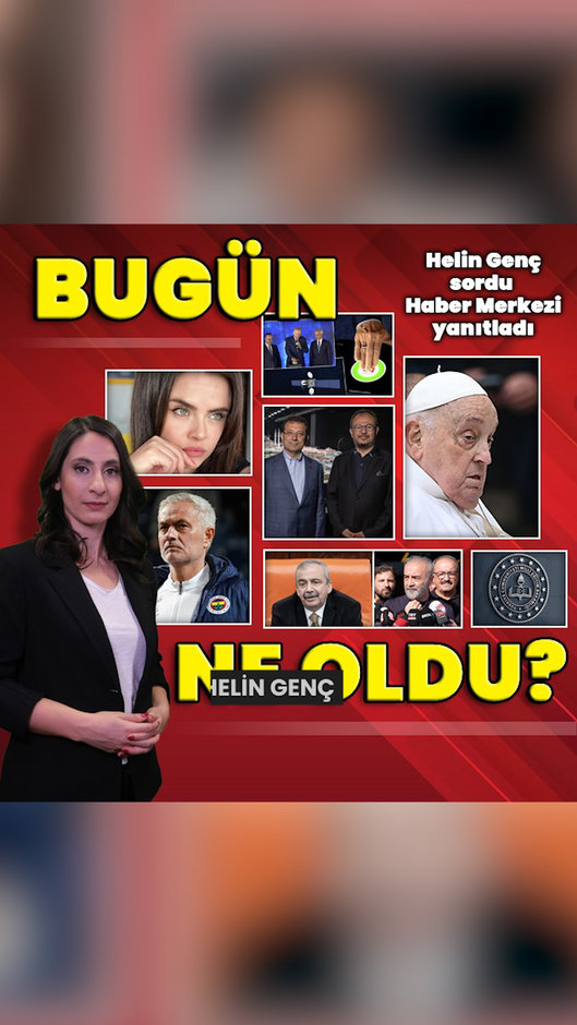 21 Nisan 2025: Bugün ne oldu? İşte günün öne çıkan haberleri