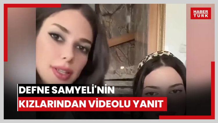 Defne Samyeli'nin kızlarından videolu yanıt