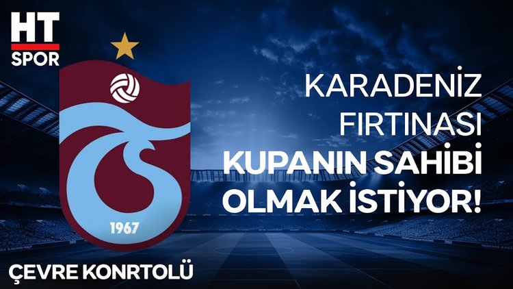Trabzonspor adını finale yazdırdı!