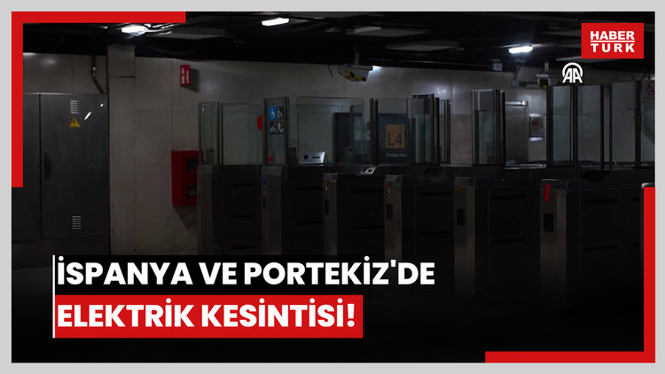 İspanya ve Portekiz'de milyonlarca kişiyi etkileyen elektrik kesintisi!