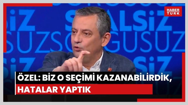 Özgür Özel: Biz o seçimi kazanabilirdik, hatalar yaptık