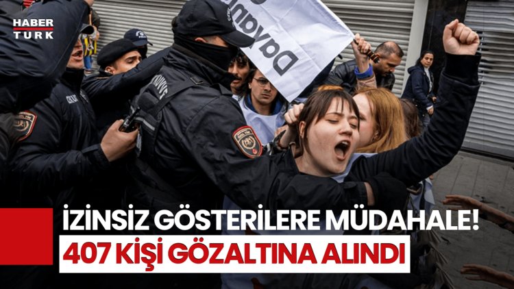 1 Mayıs&#039;ta İzinsiz Gösterilere Müdahale!