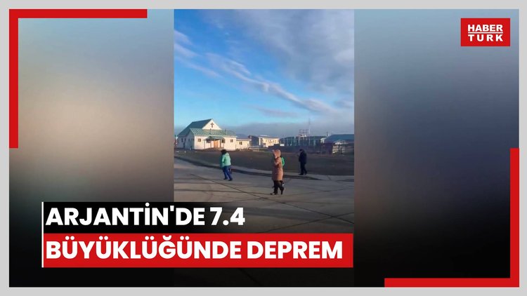 Arjantin'de 7.4 büyüklüğünde deprem