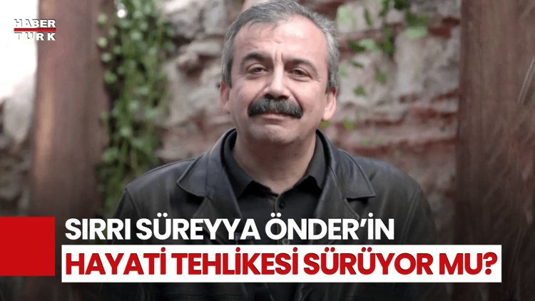 Önder 17 Gündür Yoğun Bakımda! Sırrı Süreyya Önder&#039;in Sağlık Durumu Nasıl?