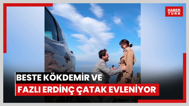 Beste Kökdemir ve Fazlı Erdinç Çatak evleniyor