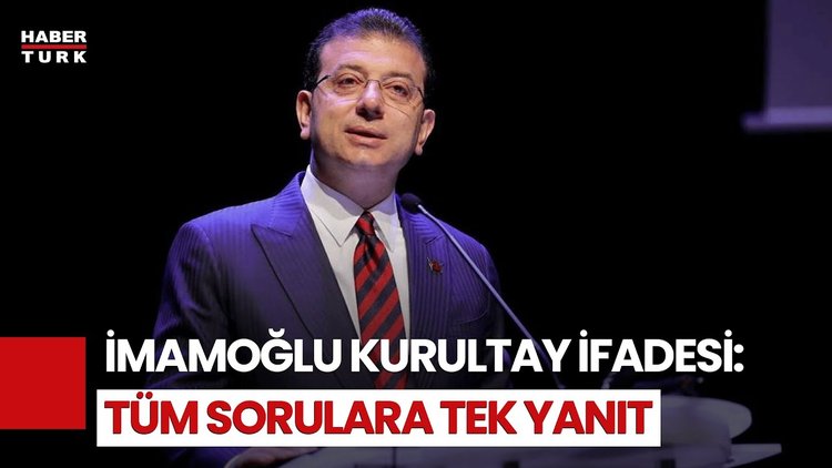 İmamoğlu Kurultay Soruşturmasında İfade Verdi: Aynı Üç, Beş İsim Sahneye Çıkarılıyor