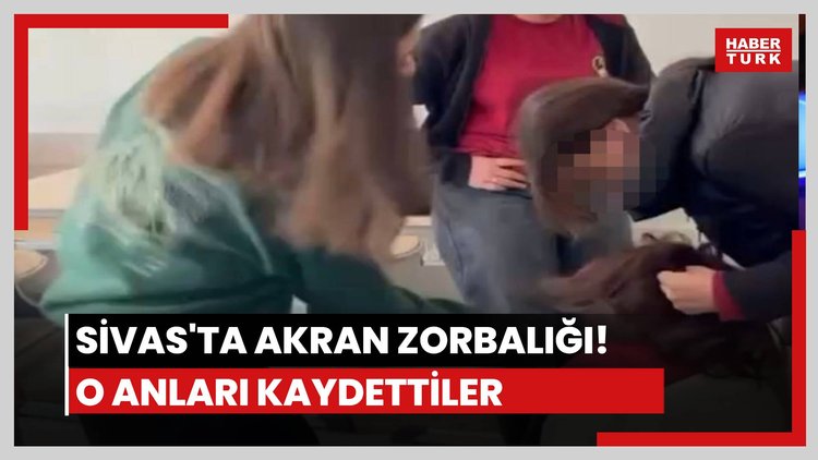 Sivas'ta akran zorbalığı!
