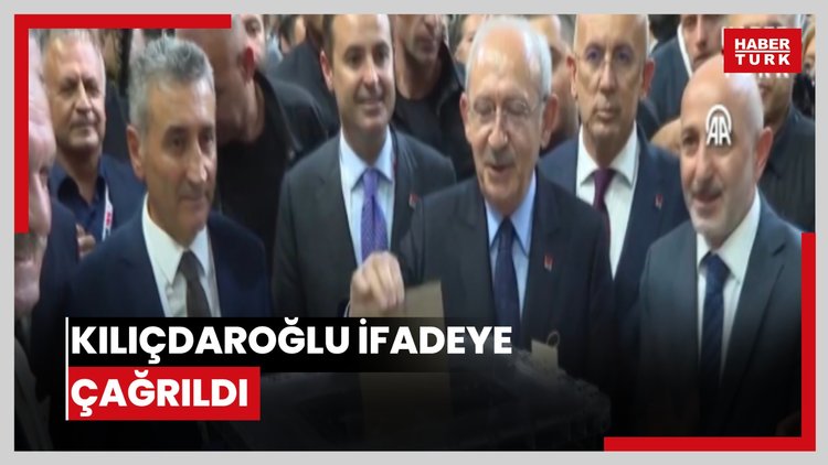 Kılıçdaroğlu ifadeye çağrıldı