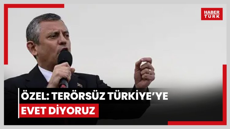 Özel: Terörsüz Türkiye'ye evet diyoruz