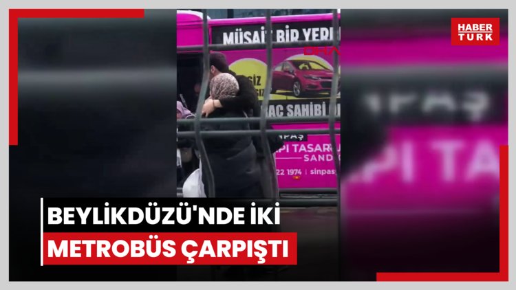Beylikdüzü'nde iki metrobüs çarpıştı