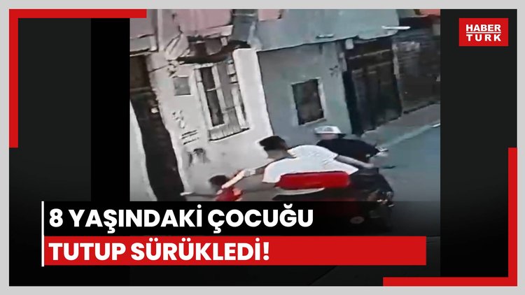 8 yaşındaki çocuğu sürüklediler