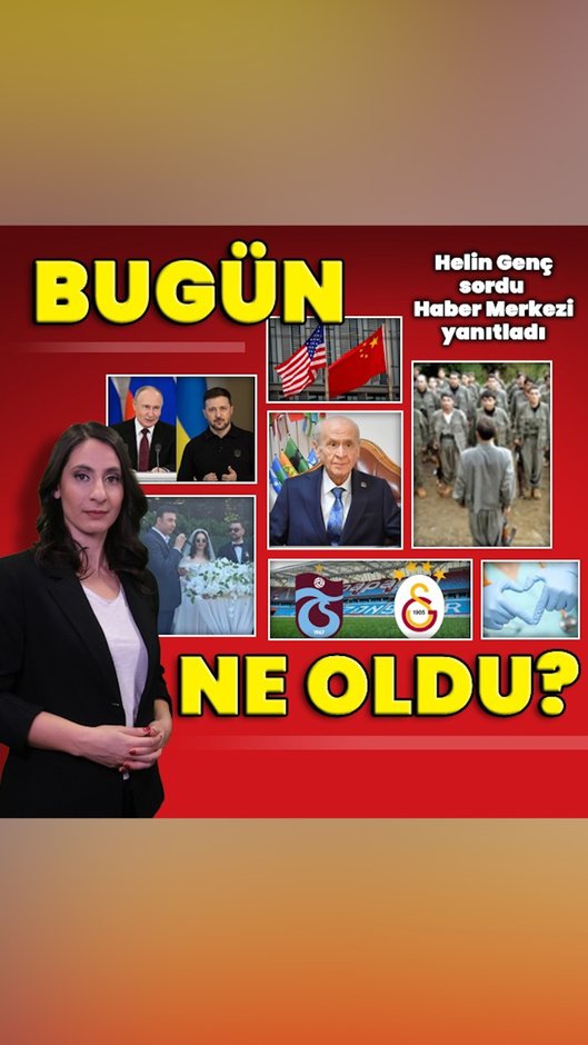 12 Mayıs 2025: Bugün ne oldu? İşte günün öne çıkan haberleri