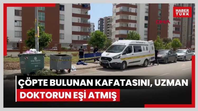 Çöpte bulunan kafatasını, uzman doktorun temizlik yapan eşi atmış