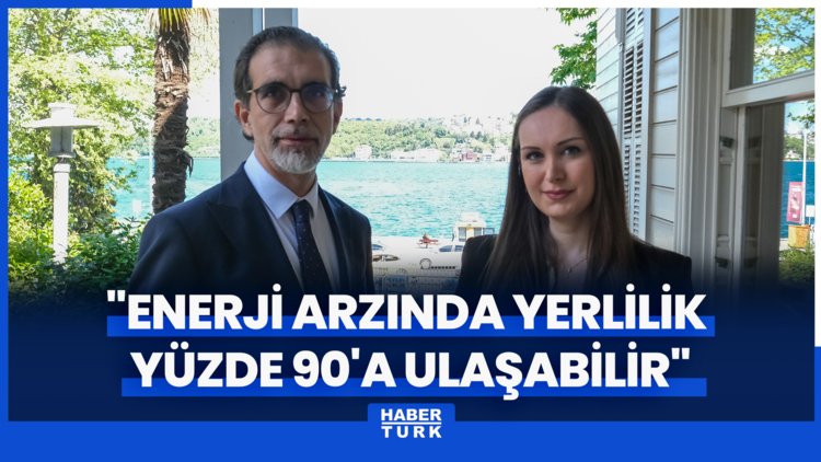 IICEC Direktörü Bora Şekip Güray: 2053'e kadar enerji arzında yerlilik yüzde 90'a ulaşabilir