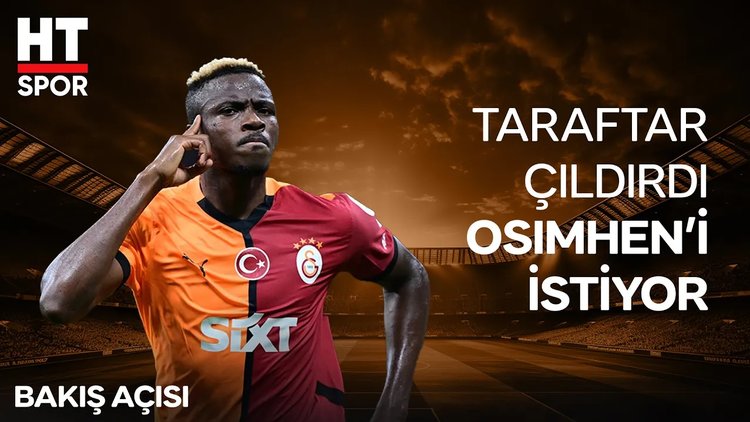 Galatasaray taraftarından yönetimine açık talep "Osimhen'i alın"