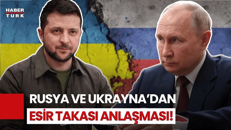 SON DURUM: İstanbul&#039;da Rusya Ve Ukrayna&#039;dan Esir Takas Anlaşması