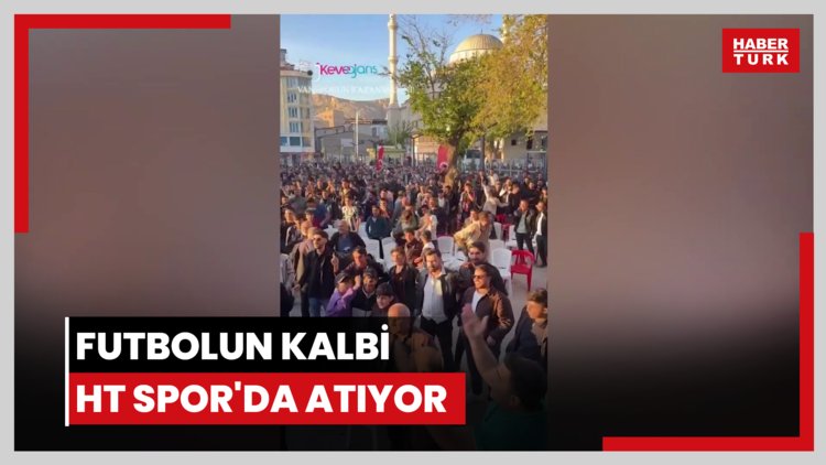 Futbolun kalbi HT Spor'da atıyor