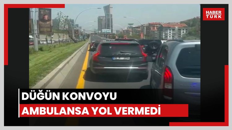 Düğün konvoyu ambulansa yol vermedi