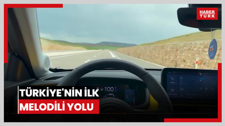 Türkiye'nin ilk melodili yolu