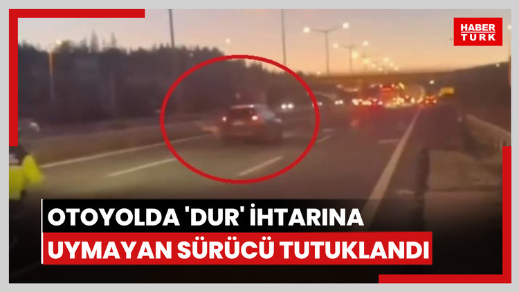 Anadolu Otoyolu'nda 'dur' ihtarına uymayan sürücü tutuklandı