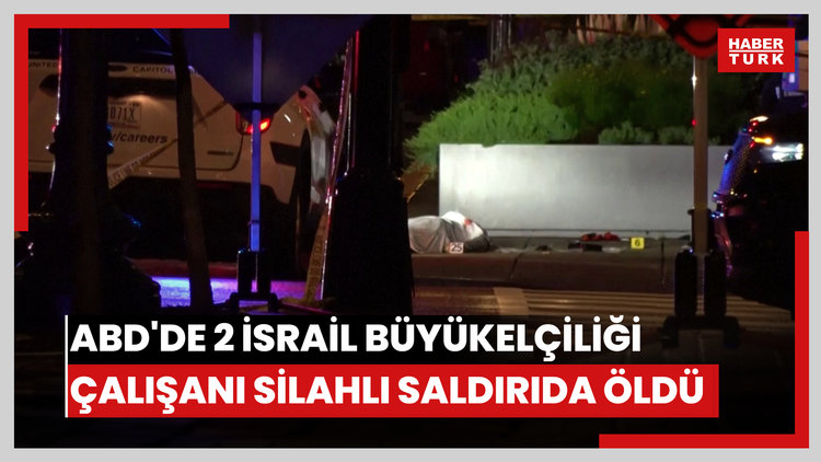ABD'de 2 İsrail Büyükelçiliği çalışanı silahlı saldırıda öldü