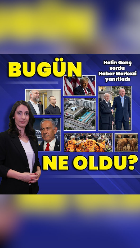 23 Mayıs 2025: Bugün ne oldu? İşte günün öne çıkan haberleri