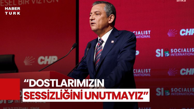 CHP Lideri Özel Sosyalist Enternasyonal Toplantısı&#039;nda Konuştu! Soruşturmalara Tepki Gösterdi