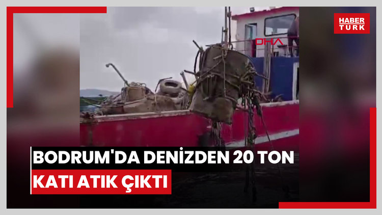 Bodrum'da denizden 20 ton katı atık çıktı