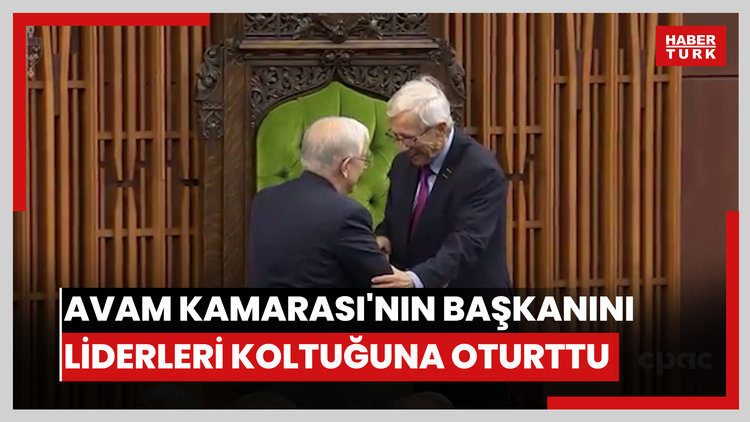 Kanada'da Avam Kamarası'nın yeni başkanını iktidar ve muhalefet liderleri koltuğuna oturttu