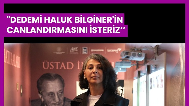 Necip Fazıl'ın Torunundan Film Açıklaması: "Dedemi Haluk Bilginer Canlandırsın İsteriz"