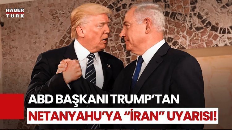 ABD Başkanı Trump Netanyahu'yu Uyardı! "Uygun Olmayacağını Söyledim"