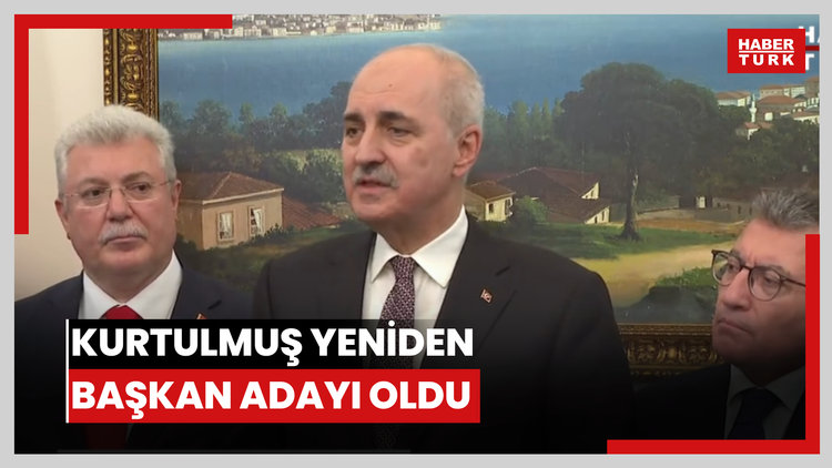 Kurtulmuş yeniden başkan adayı oldu