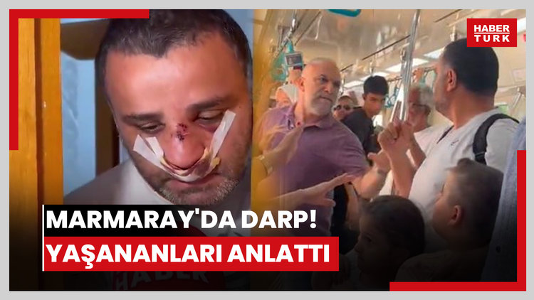 MARMARAY'DA DARP! YAŞANANLARI ANLATTI