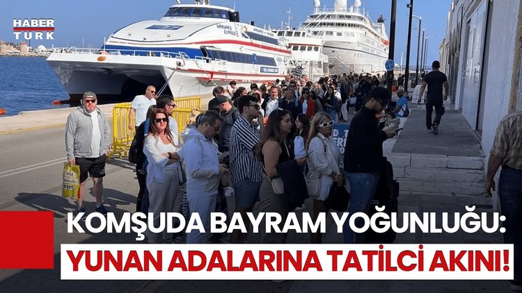 Bayram Tatilinde Rotayı Yunan Adalarına Çevirdiler!