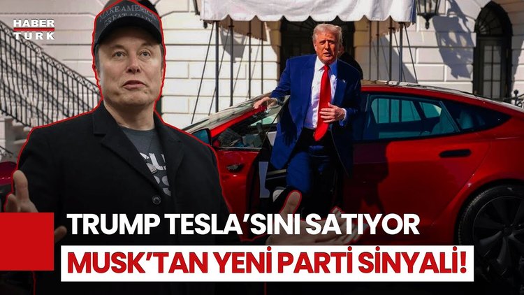 Trump ve Musk Arasında İpler Geriliyor: “Tesla&#039;yı Satıyorum!”
