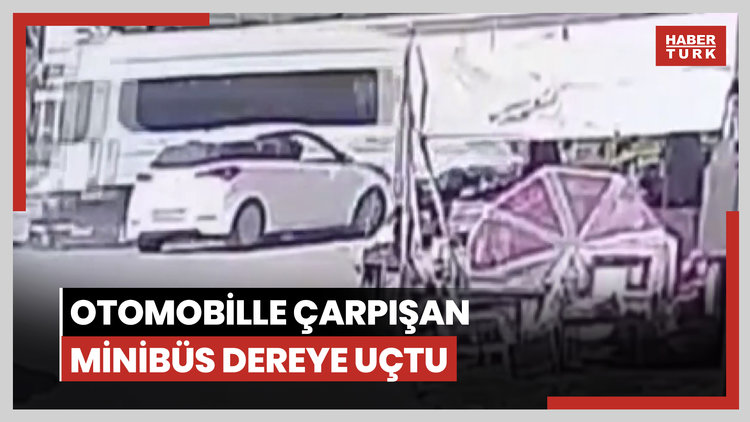 Otomobille çarpışan minibüs dereye uçtu