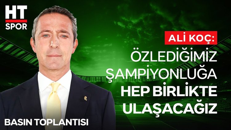 Başkan Ali Koç'tan Fenerbahçe'nin gündemine dair sıcak açıklamalar!