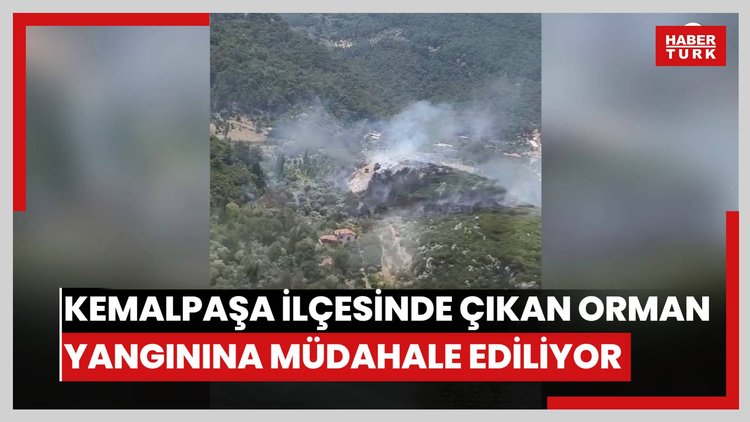 Kemalpaşa ilçesinde çıkan orman yangınına müdahale ediliyor
