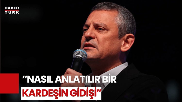 CHP Genel Başkanı Özgür Özel: &quot;İçimde Nasıl Söneceğini Bilmediğim Bir Ateş Var&quot;