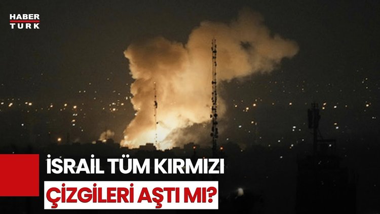 İsrail İran'da Nereleri Hedef Aldı?